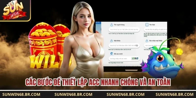 Các bước để thiết lập acc nhanh chóng và an toàn